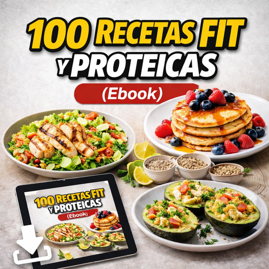 100 Recetas Fit y Proteicas